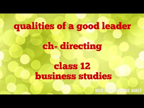 Qualities Of A Good Leader (class 12 Business Studies) - YouTube