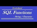 30. SQL Functions - Character / String / Text