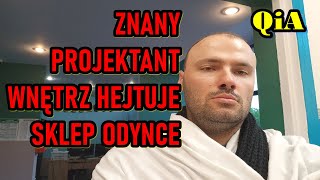 ZNANY PROJEKTANT WNĘTRZ WYŚMIEWA DESIGN ODYNCÓW - QiA