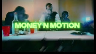 YHS PAC - Money N Motion (Official Music Video)