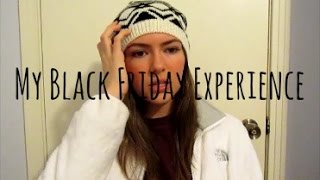My Black Friday Experience