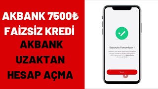 Akbank'ın faizsiz 7500 tl kredisine nasıl başvurulur?