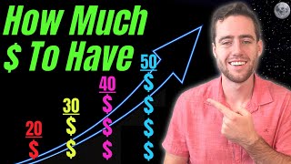 How Much Money You Should Have (Based On Your Age)