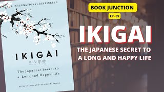 Ikigai: The Japanese Secret to a Long and Happy Life | Book Review | Book Junction | PMC English