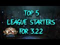 [PoE 3.22] Top 5 League Starters for Trials of the Ancestors