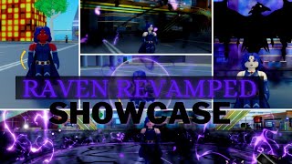 Raven Revamped Showcase || Dimensional Fighters