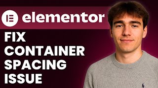 How To Solve Spacing Between Nested Containers In Elementor Tutorial 2026
