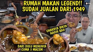 RuMah MaKan LeGeNd JUalan SeJaK 1949!! Yg DiJuaL CuMa 3 MeNu,Banyak JuGa Tourist Datang Kesini!!