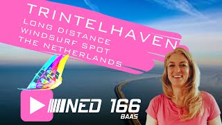 TRINTELHAVEN IJSSELMEER | LONG DISTANCE SLALOM WINDSURFING SPOT | The Netherlands