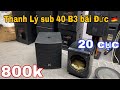 Thanh Lý 20 cục sub 40 B3 bãi của ĐỨC 🇩🇪 GIÁ 800k, xả kho toàn bộ | lh 0888389222