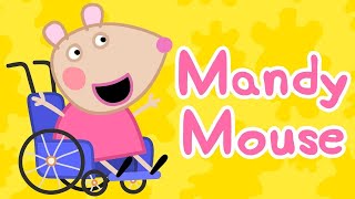 Peppa Pig English Episodes | Meet Mandy Mouse Now! #1 | Peppa Pig