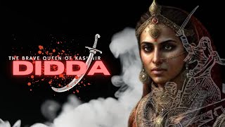 The Legend of Didda Warrior Queen of Kashmir .