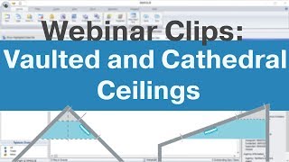 Handling Vaulted and Cathedral Ceilings: Simsol Webinar Clips