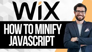 How to Minify Javascript on Wix