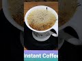 #shorts Instant Coffee with Milk #shorts