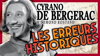 Les erreurs historiques dans Cyrano de Bergerac