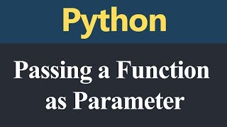 Passing a Function as Parameter in Python (Hindi)