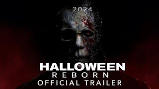 HALLOWEEN: REBORN (2024) Teaser Trailer - Universal Pictures