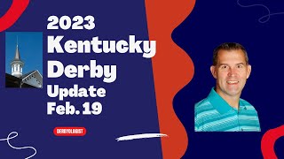 Kentucky Derby Contenders 2023 Feb 19