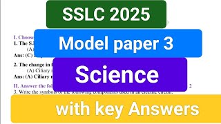 SSLC Science Model paper 3 with key Answers 2025