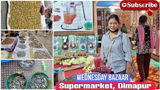 Wednesday bazaar at Supermarket Dimapur ||From Exotic Foods to Beautiful flowers 💐 😍