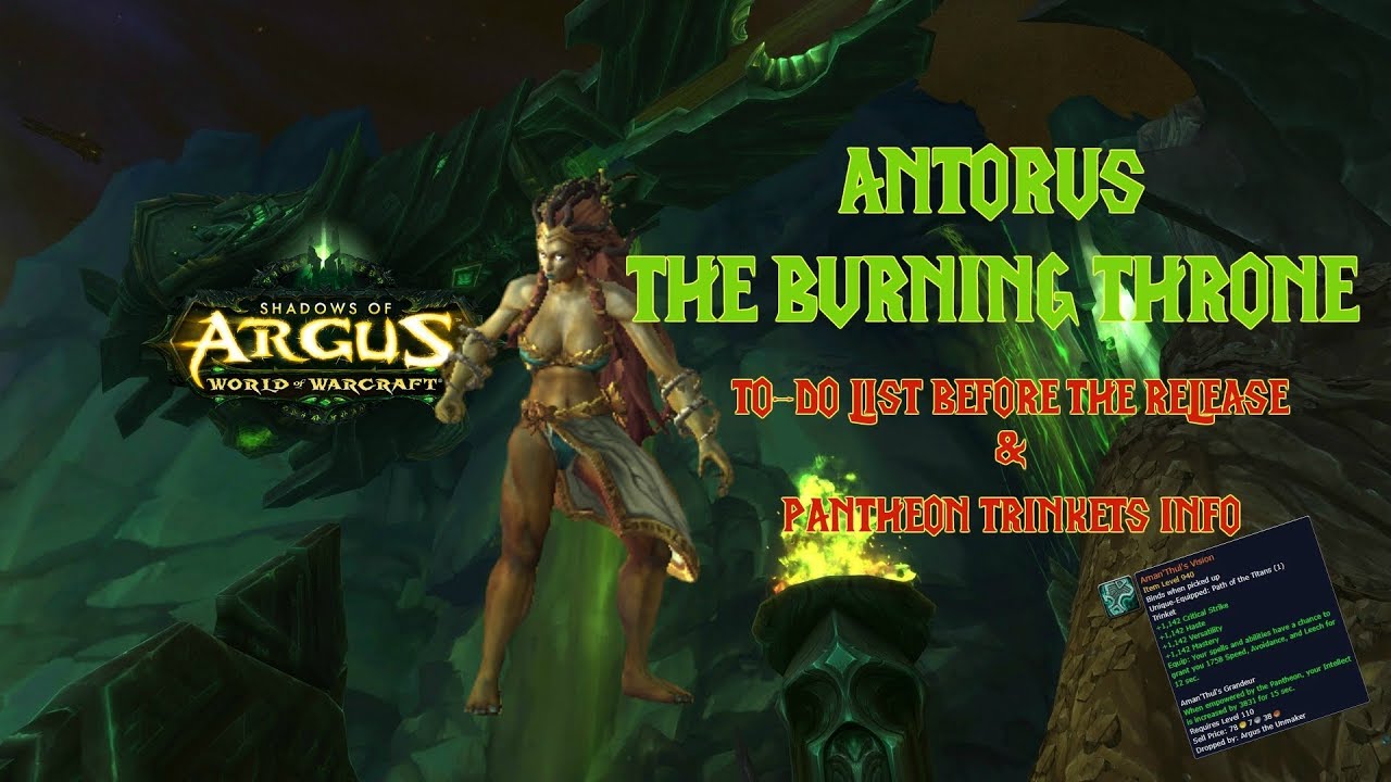 Antorus,The Burning Throne - Survival Guide - Pantheon Trinkets & Aman ...