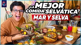 LA MEJOR COMIDA DE LA SELVA? MAR Y SELVA- Ariana Bolo Arce