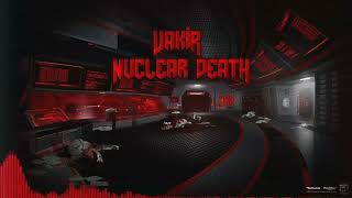 VAKIR - Nuclear Death