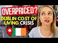 Dublin, Ireland Cost of Living Guide