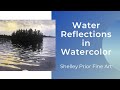 Water Reflections in Watercolor