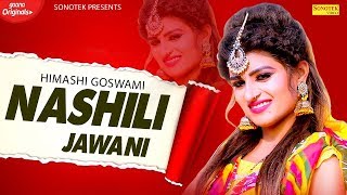 Naseeli Jawani | AS Bangar, Himanshi Goswami, AK Jatti | New Haryanvi Songs Haryanavi 2020