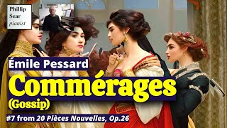 Émile Pessard: Commérages, Op.26 No.7