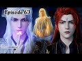 Renegade Immortal Episode 63 Explanation || Multiple Subtitles English Hindi Indonesia