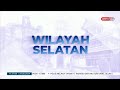 29 MEI 2024 - BERITA WILAYAH - WILAYAH SELATAN