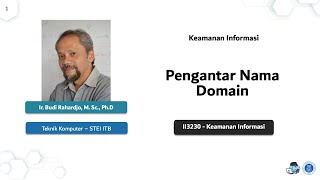 II3230 - Keamanan Informasi - 2022 - 4 - Casing the joint: DNS (bagian 1)