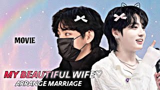 🙈My Beautiful Wife✨🌚(👿Arrange Marriage) //Oneshot//🔥Taekook Romantic story......💗 #taekook