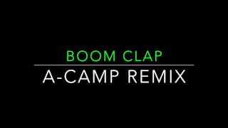 Charli XCX - Boom Clap (ACamp Remix)