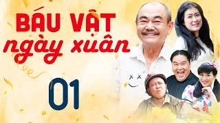Phim Hay Mới 2024 | BẤU VẬT NGÀY XUÂN TẬP 1 | Phim Việt Nam Hay Mới Nhất 2024 | Phim Hài Việt Nam