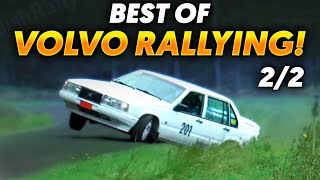 BEST OF VOLVO RALLYING! | Crash & Action [2/2] HD