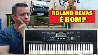 TECLADO ROLAND REVAS É BOM? NÃO COMPRE SEM ANTES ASSISTIR!