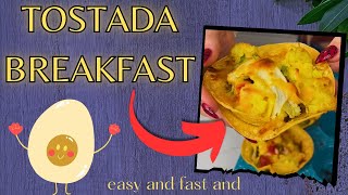 This tostada breakfast recipe changed my life!