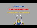 Sambutan Hari Kemerdekaan Prasekolah As Sakinah 2022