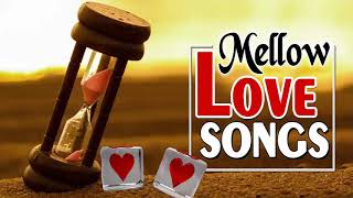 The Mellow Love Songs Of 80s And 90s Collection - The Best Beautiful Love Songs Forever
