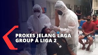 Prokes Jelang Laga Group A Liga 2
