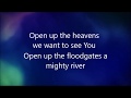 Open up the Heavens-Vertical Church Band