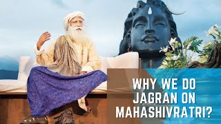 Reason for doing Jagran on Mahashivratri Day ? Explained by Sadhguru | #Shorts