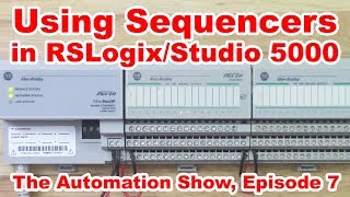 Using The Sequencer Output Instruction in RSLogix/Studio 5000 On The Automation Show