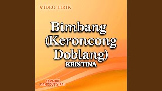 Bimbang (Keroncong Doblang)