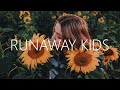 dreamr. & Catchphrase - Runaway Kids (Lyrics) ft. Prince Woods & Kyra Grove