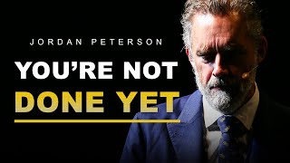 Advice for people 30 to 40 years old  - Jordan Peterson